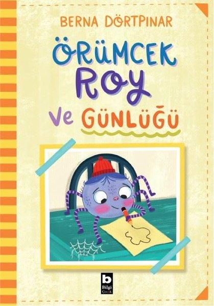 Örümcek Roy ve Günlüğü | Bilgi Yayınevi (İnce Kapak)  - Resim 1