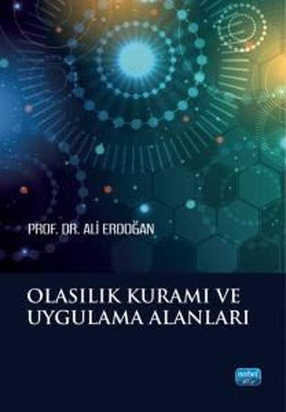 Olasılık Kuramı ve Uygulama Alanları | Nobel Akademik Yayıncılık (İnce Kapak)  - Resim 1