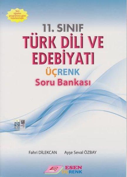 Üç Renk 11.Sınıf Türk Dili ve Edebiyatı Soru Bankası | Esen Yayıncılık - Eğitim (İnce Kapak)  - Resim 1