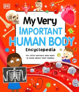 My Very Important Human Body Encyclopedia | DK Children (Ciltli)  - Resim 1