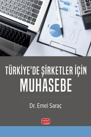 Türkiye’de Şirketler İçin Muhasebe | Nobel Bilimsel Eserler (Ciltsiz)  - Resim 1