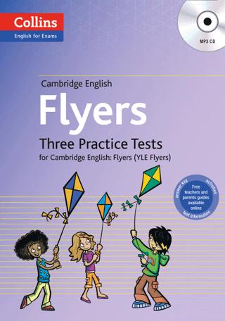 Cambridge English Flyers - Three Practice Tests