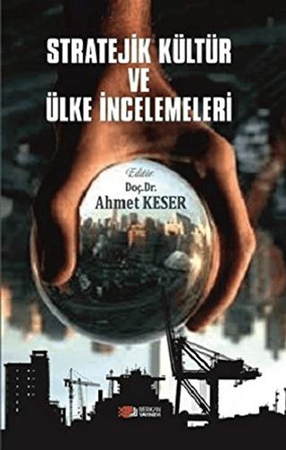Stratejik Kültür ve Ülke İncelemeleri | Berikan Yayınevi (Ciltsiz)  - Resim 1