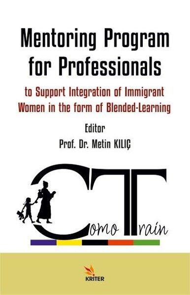 Mentoring Program for Professionals to Support Integration of Immigrant Women in the form of Blended | Kriter (İnce Kapak)  - Resim 1