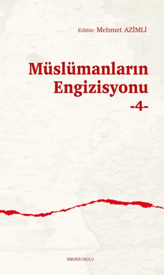 Müslümanların Engizisyonu -4- | Ankara Okulu Yayınları (Ciltsiz)  - Resim 1