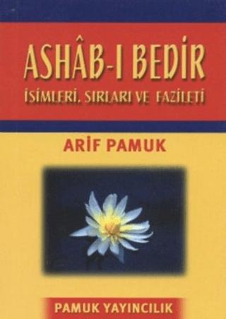 Ashab-ı Bedir - Küçük Boy (Dua-014) | Pamuk Yayıncılık (Ciltsiz)  - Resim 1