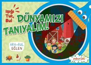Işığı Tut, Bul Dünyamızı Tanıyalım!