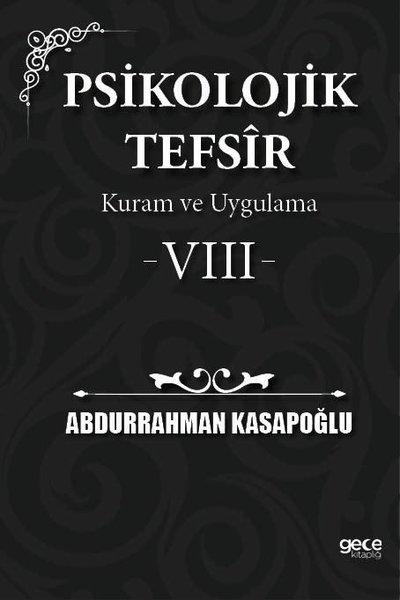 Psikolojik Tefsir Kuram ve Uygulama 8 | Gece Kitaplığı (İnce Kapak)  - Resim 1