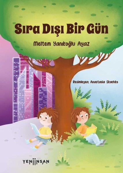 Sıra Dışı Bir Gün | Yeni İnsan Yayınevi (İnce Kapak)  - Resim 1