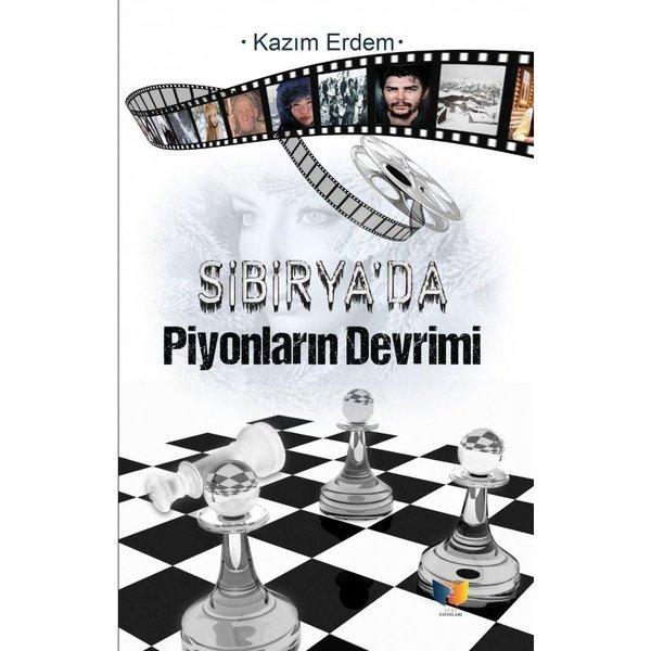 Sibirya'da Piyonların Devrimi | Ateş Yayınları (İnce Kapak)  - Resim 1