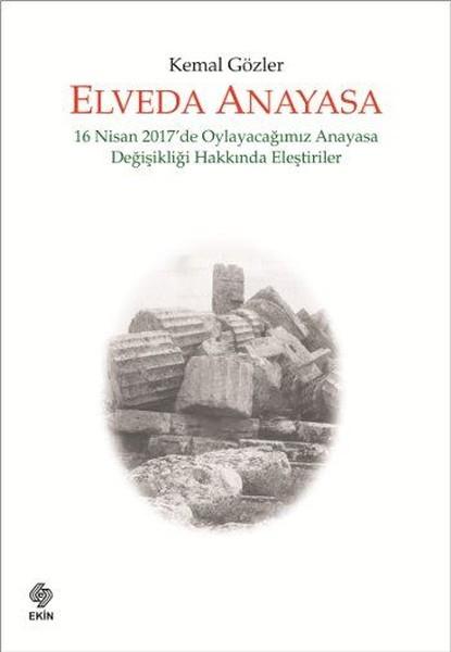 Elveda Anayasa | Ekin Basım Yayın (İnce Kapak)  - Resim 1