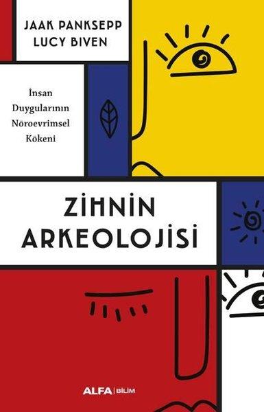 Zihnin Arkeolojisi | Alfa Yayıncılık (İnce Kapak)  - Resim 1