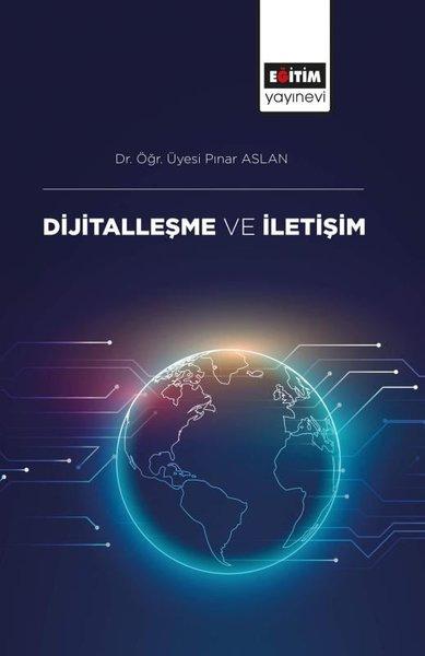 Dijitalleşme ve İletişim | Eğitim Yayınevi (İnce Kapak)  - Resim 1