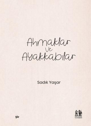Ahmaklar ve Ayakkabılar
