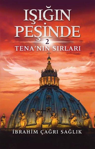Işığın Peşinde 2-Tena'nın Sırları | Ceres Yayınları (e-Kitap)  - Resim 1