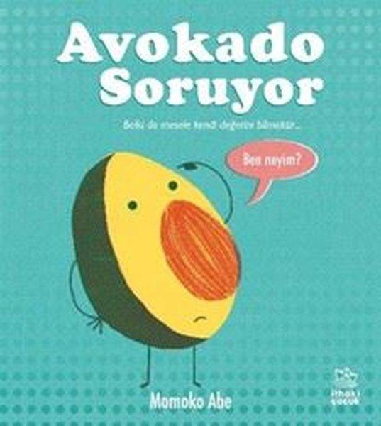 Avokado Soruyor | İthaki Çocuk (İnce Kapak)  - Resim 1