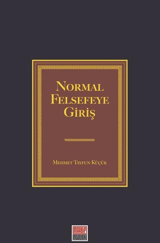 Normal Felsefeye Giriş