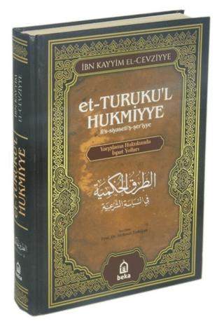 Et-Turuku'l Hukmiyye Tercümesi