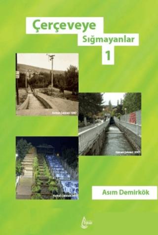Çerçeveye Sığmayanlar 1 | İşrak Yayınları (Ciltsiz)  - Resim 1