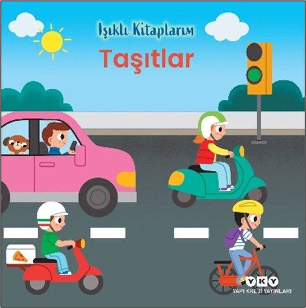 Taşıtlar-Işıklı Kitaplarım | Yapı Kredi Yayınları (Ciltli)  - Resim 1