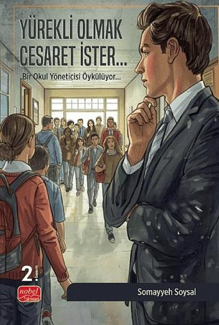 Yürekli Olmak Cesaret İster | Nobel Bilimsel Eserler (Ciltsiz)  - Resim 1