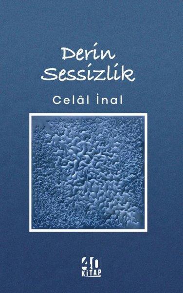 Derin Sessizlik | 40 Kitap (e-Kitap)  - Resim 1