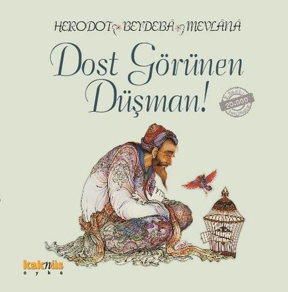 Dost Görünen Düşman | Kaknüs Yayınları (İnce Kapak)  - Resim 1