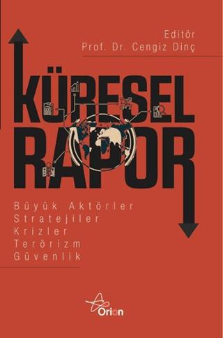 Küresel Rapor | Orion Yayınevi (Ciltsiz)  - Resim 1