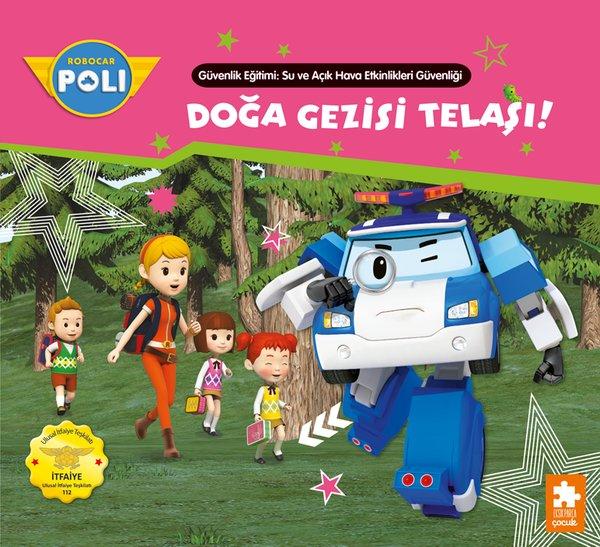 Robocar Poli - Doğa Gezisi Telaşı! | Eksik Parça Yayınları (İnce Kapak)  - Resim 1