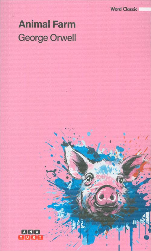 Animal Farm - George Orwell - Anayurt Yayınları