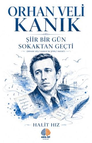 Şiir Bir Gün Sokaktan Geçti | Akıl İzi Yayınları (Ciltsiz)  - Resim 1