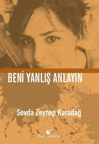 Beni Yanlış Anlayın