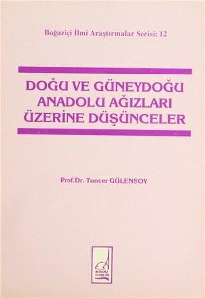Doğu ve Güneydoğu Anadolu Ağızları Üzerine Düşünceler | Boğaziçi Yayınları (İnce Kapak)  - Resim 1