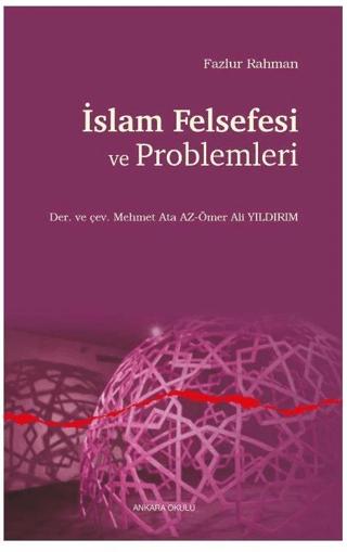 İslam Felsefesi ve Problemleri | Ankara Okulu Yayınları (Ciltsiz)  - Resim 1