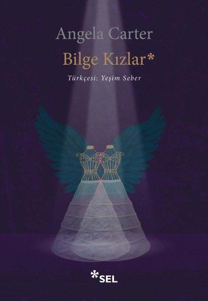 Bilge Kızlar | Sel Yayıncılık (İnce Kapak)  - Resim 1