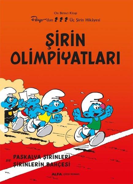 Şirin Olimpiyatları - Paskalya Şirinleri ve Şirinlerin Bahçesi - Peyo'dan Üç Şirin Hikayesi - On Bir | Alfa Yayıncılık (İnce Kapak)  - Resim 1