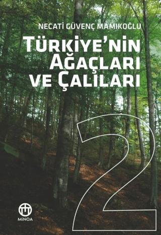 Türkiye'nin Ağaçları ve Çalıları 2