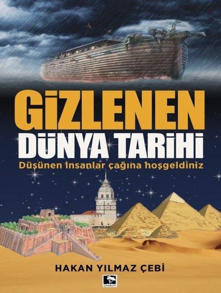 Gizlenen Dünya Tarihi | Çınaraltı Yayınları (İnce Kapak)  - Resim 1