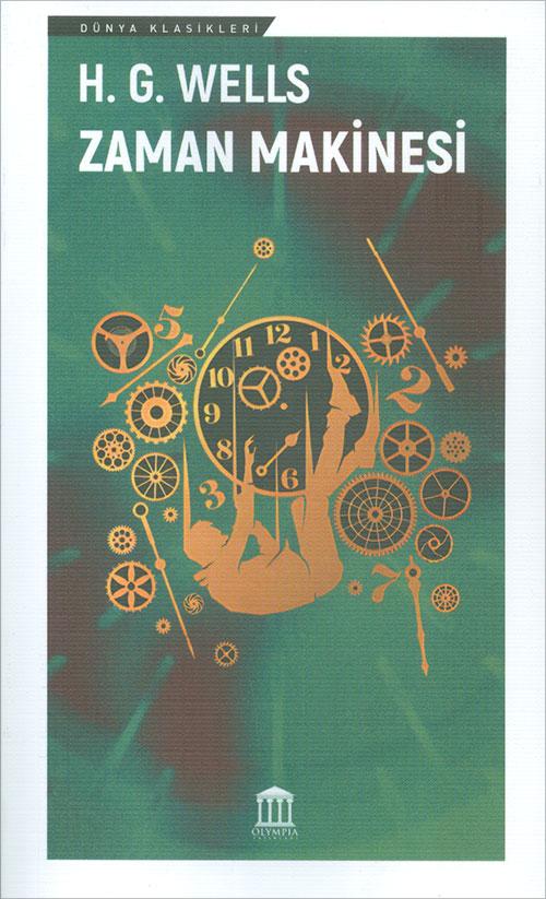 Zaman Makinesi - H.G. Wells - Olympia Yayınları - Resim 1