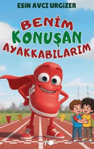 Benim Konuşan Ayakkabılarım | Kalemşor Yayınları (Ciltsiz)  - Resim 1