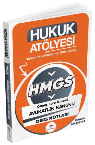 Hukuk Atölyesi HMGS Hakimlik Avukatlık Kanunu Ders Notları | Dizgi Kitap (Ciltsiz)  - Resim 1