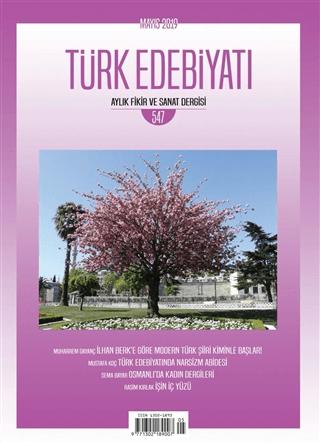 Türk Edebiyatı Dergisi Sayı: 547 Mayıs 2019 | Türk Edebiyatı Dergisi (Ciltsiz)  - Resim 1