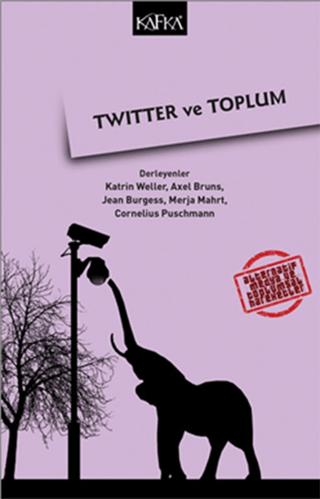 Twitter ve Toplum | Kafka Kitap (Ciltsiz)  - Resim 1