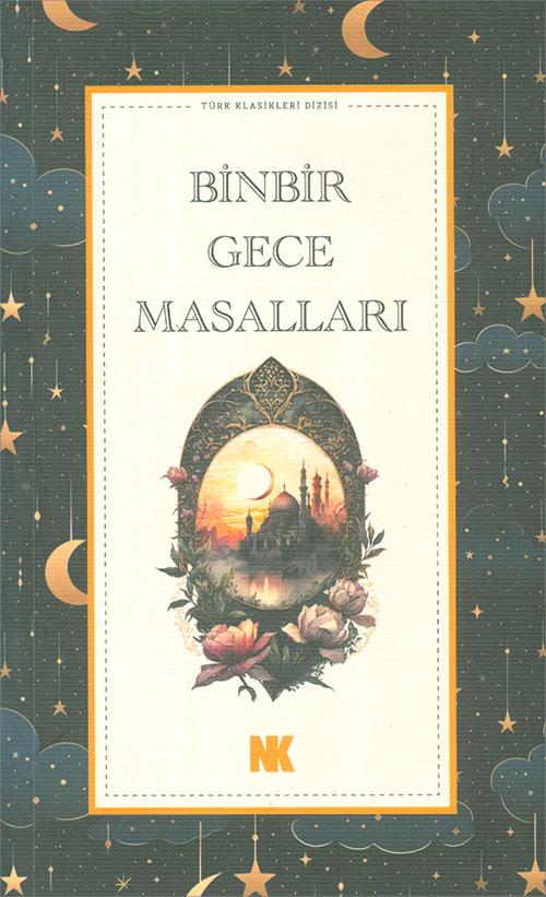 Binbir Gece Masalları - Anonim - Nokta Kitap