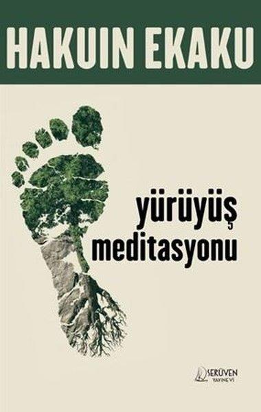 Yürüyüş Meditasyonu | Serüven Yayınevi (İnce Kapak)  - Resim 1