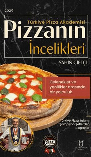 Pizzanın İncelikleri | Akademisyen Kitabevi (Ciltsiz)  - Resim 1