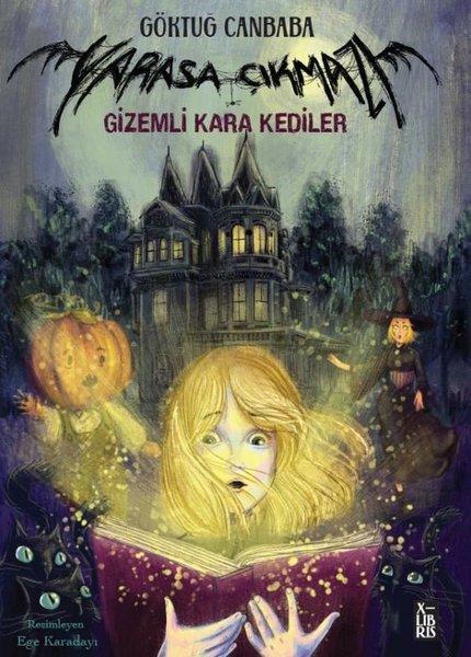 Gizemli Kara Kediler - Yarasa Çıkmazı 2 | Xlibris (İnce Kapak)  - Resim 1