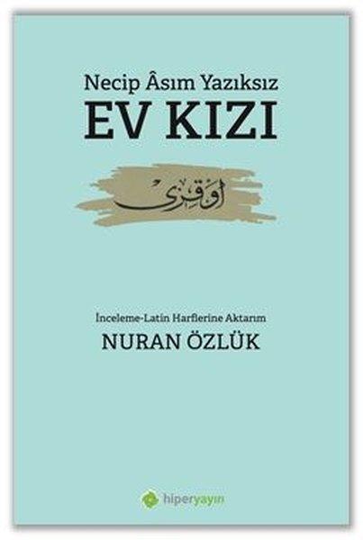 Ev Kızı | Hiperlink (İnce Kapak)  - Resim 1