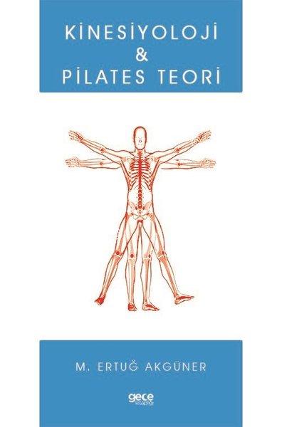Kinesiyoloji ve Pilates Teori | Gece Kitaplığı (İnce Kapak)  - Resim 1