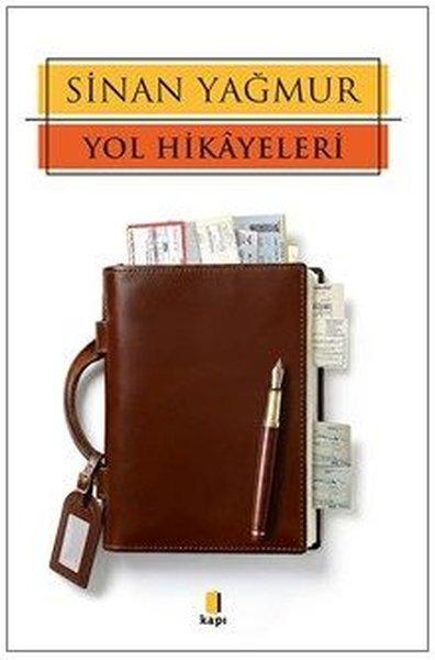 Yol Hikayeleri - Fotoğraf Albümlü | Kapı Yayınları (İnce Kapak)  - Resim 1